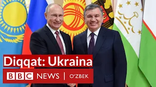 Диққат, Украина: Россия Ўзбекистонда энди кучаядими? Путин режасини очиқлади - BBC News O'zbek Dunyo