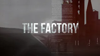 The Factory : A Covert French Operation - Part 2