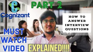 Cognizant Interview Question and Answers Explained  PART-2 | 2020 | cognizant | placement