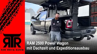 RAM 2500 Power Wagon mit Dachzelt und Expeditionsausbau: Abenteuerlust pur - RTR - RAM Truck Ranch