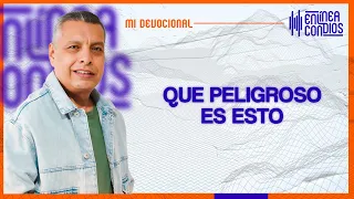 QUE PELIGROSO ESTO 📺 Jueves/23/Mayo/2024 En Línea Con Dios