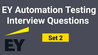 EY Automation Testing Interview Questions part-2 | EY Testing Interview Experience |Selenium Testing