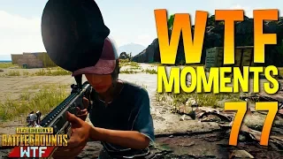 PUBG WTF Funny Moments Highlights Ep 77 (playerunknown's battlegrounds Plays)