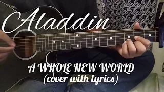 A Whole New World (Aladdin)  cover with lyrics and chords  - male version