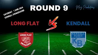 HASTINGS LEAGUE | LONG FLAT DRAGONS Vs KENDALL BLUES | ROUND 9 | KENDALL HOME GAME |