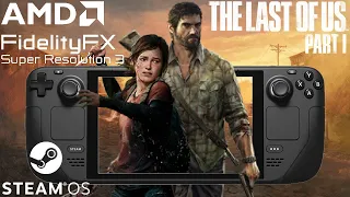 FSR 3 Steam Deck The Last of Us Part 1 TLOU | Frame Generation Mod #steamdeck #fsr3 #tlou