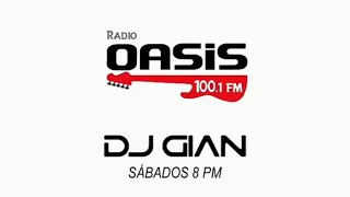 Oasis Rock & Pop Session (Mix) con Dj Gian - Mix (62) 🎵