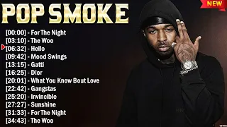 Pop Smoke Hip Hop Music of All Time - Best Rap Hip Hop Songs Playlist Ever