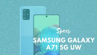 Samsung Galaxy A71 5G UW - Specs & Release Date