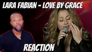 LARA FABIAN - LOVE BY GRACE [FIRST TIME REACTION]