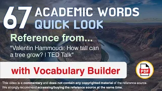 67 Academic Words Quick Look Ref from "Valentin Hammoudi: How tall can a tree grow? | TED Talk"