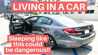 LIVING IN A CAR - DANGERS OF BLOOD CLOTS & HOW NOT TO SLEEP IN YOUR CAR!