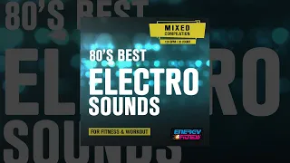 E4F - 80S Best Electro Sounds For Fitness & Workout 128 Bpm / 32 Count - Fitness & Music 2023