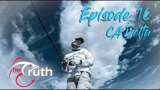 How to Catch Bass on The Ca Delta using Spinnerbaits - The Truth Episode 10