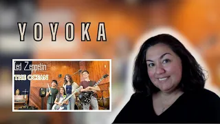 Reaction - Yoyoka - The Ocean - Led Zepplin Cover