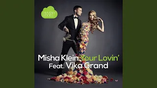 Your Lovin' (Original Mix)