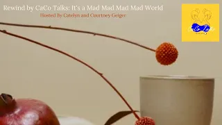 Rewind by CaCo Talks: It's a Mad Mad Mad Mad World | Movie Review | Ambience | Life Chats