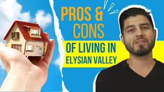 Pros and Cons of Living in Elysian Valley