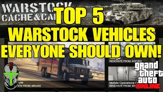 Top 5 Warstock Vehicles Everyone Should Own GTA Online