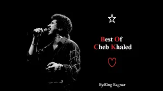 Cheb Khaled - Greatest Hits