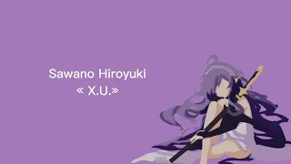 Owari no seraph op (Sawano Hiroyuki - X.U.) lyrics