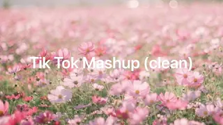 Tik Tok Mashup (clean) Talent Show