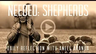 Daily Reflection With Aneel Aranha | July 6, 2018