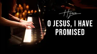 O Jesus, I Have Promised (Hymn) Piano Praise by Sangah Noona with Lyrics