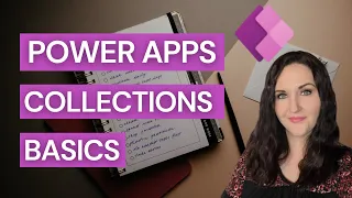 Power Apps Collections Basics