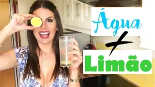 ÁGUA COM LIMÃO - Benefícios e como tomar