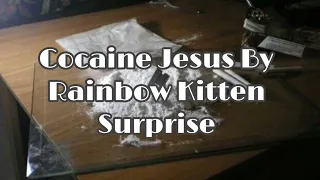 Cocaine Jesus By Rainbow Surprise (sped up) (lyrics)