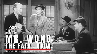 The Fatal Hour 1940 | Full Classic Film