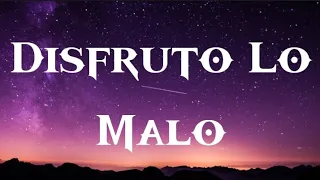 Junior H, Natanael cano - Disfruto Lo Malo [Letra/Lyrics] 🎧