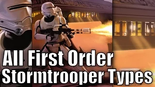 All First Order Stormtrooper Types and Variants