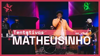 Matheusinho - Tentativas - Ao Vivo no Estúdio Showlivre 2024