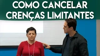 Aprenda como cancelar crenças limitantes.