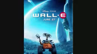 WALL•E Original Soundtrack - It Only Takes a Moment