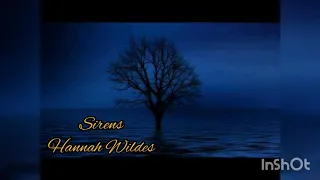 Hannah Wildes - Sirens (Lyric Vídeo) (Tradução)