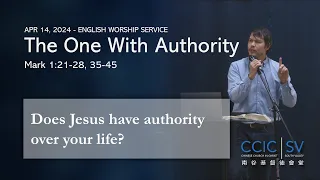 CCIC-SV 4/14/24 Message - The One With Authority