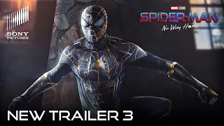 SPIDER-MAN: NO WAY HOME (2021) NEW TRAILER 3 | Marvel Studios & Sony Pictures (HD)