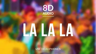 B3nte & B3VA - La La La | 8D Audio