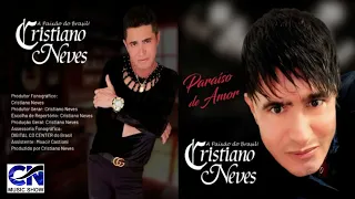 Cristiano Neves - CD Completo - Paraiso de Amor - Original