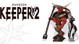 Dungeon Keeper 2 - How to revive memories Soundtrack / Music