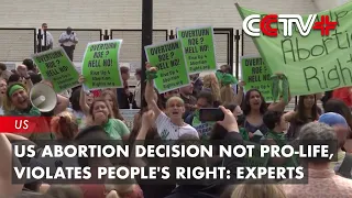 US Abortion Decision Not Pro-life, Violates People's Right, Goes Against People's Will: Experts