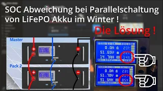 Erfolgreich SOC Abweichung verhindern !!   BMS parallel schalten ohne Probleme