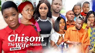 CHISOM THE WIFE MATERIAL 1 - 2018 LATEST NIGERIAN NOLLYWOOD MOVIES