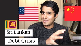 Understanding The Sri Lankan Debt Crisis In 9 minutes