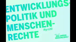 Barbara Unmüßig: Zur Geschichte der grünen Menschenrechtspolitik #grz20