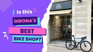 Girona's Best Bike Shop - Eat Sleep Cycle