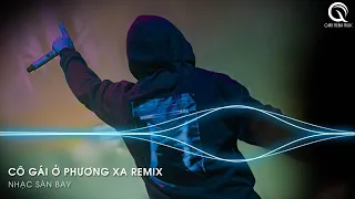 Nonstop TikTok 2024 - Cực Phẩm Cô Gái Ở Phương Xa (Thiện Remix) - Full Track Nhạc Hot TikTok